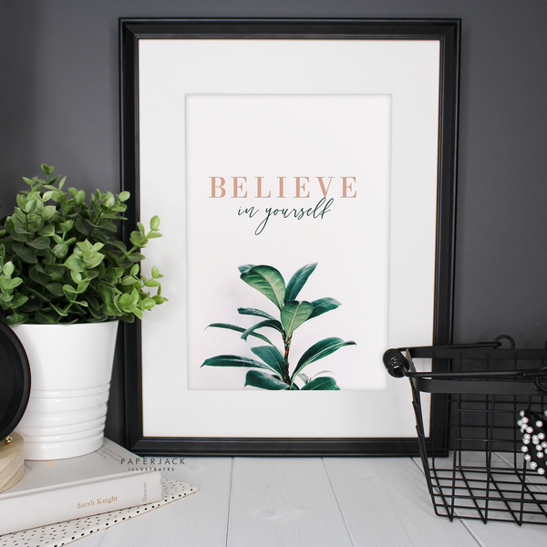 Believe in Yourself - Tropical Greenland Print