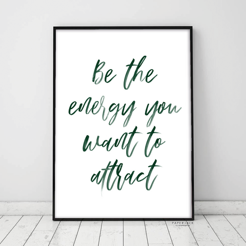 Be the energy you want to attract - Tropical Greenland