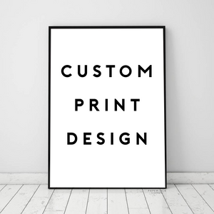 Custom Print Design (set of 4 prints)