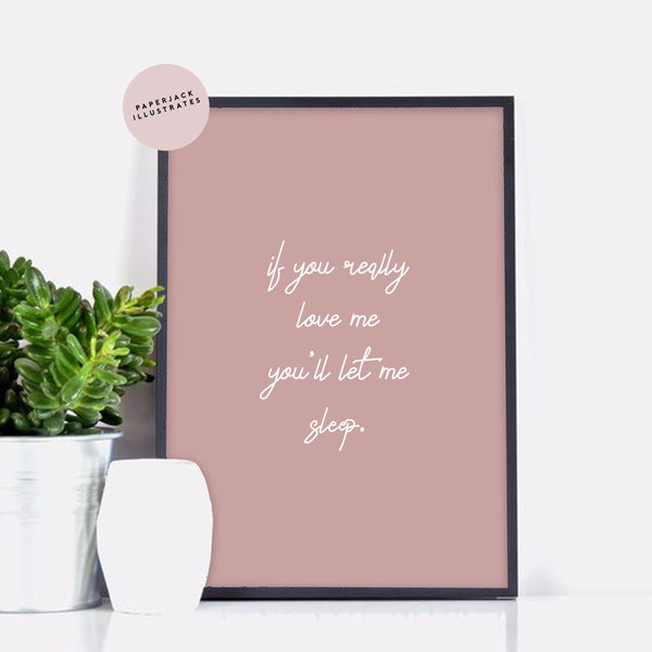Paperjack Illustrates wall art print - pink background with white quote about sleep
