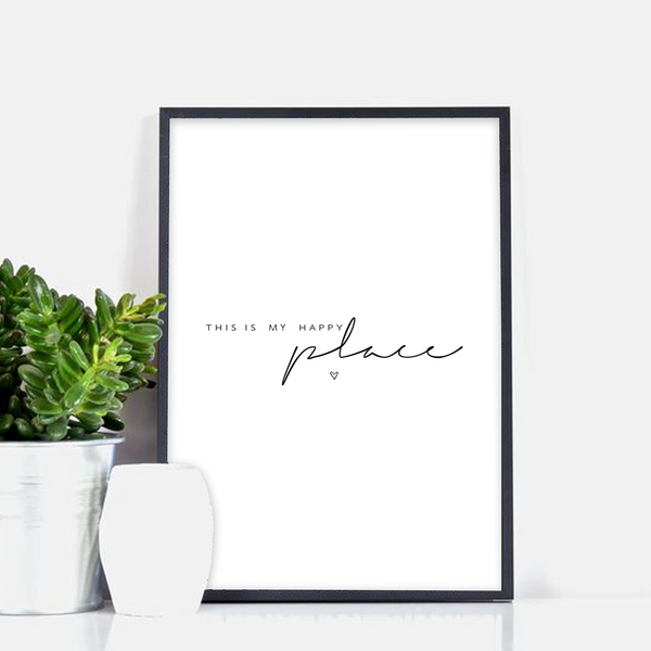 PaperJack Illustrates wall art print in white with the words this is my happy place